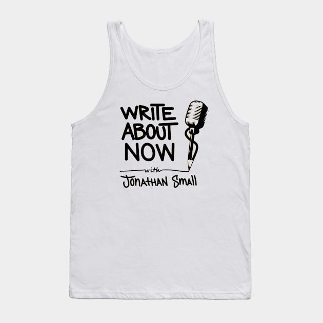 Write About Now Tee Tank Top by KidFinesse